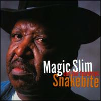 Magic Slim - Snakebite lyrics