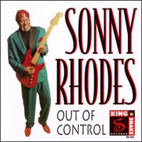 Sonny Rhodes - Out of Control lyrics