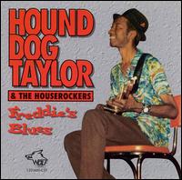 Hound Dog Taylor - Freddie's Blues lyrics
