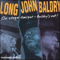 Long John Baldry - On Stage Tonight: Baldry's Out [live] lyrics