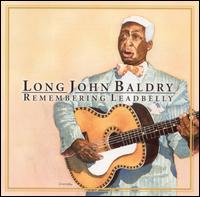 Long John Baldry - Remembering Leadbelly lyrics