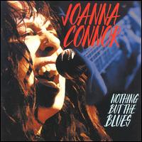 Joanna Connor - Nothing but the Blues [live] lyrics