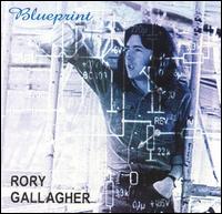 Rory Gallagher - Blueprint lyrics