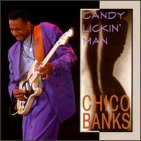 Chico Banks - Candy Lickin' Man lyrics