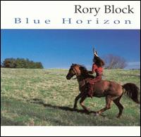 Rory Block - Blue Horizon lyrics