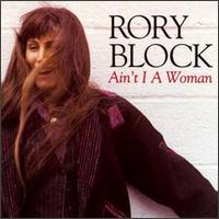 Rory Block - Ain't I a Woman lyrics