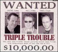 Tommy Castro - Triple Trouble lyrics