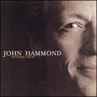 John Hammond, Jr. - Wicked Grin lyrics