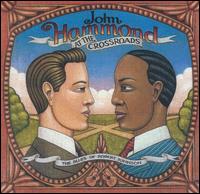 John Hammond, Jr. - At the Crossroads: The Blues of Robert Johnson lyrics