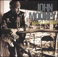 John Mooney - Against the Wall lyrics
