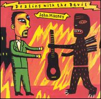 John Mooney - Dealing with the Devil lyrics