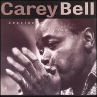 Carey Bell - Heartaches and Pain lyrics