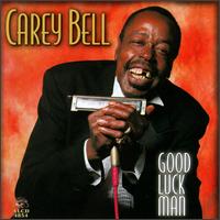 Carey Bell - Good Luck Man lyrics