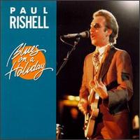 Paul Rishell - Blues on a Holiday lyrics