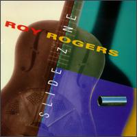 Roy Rogers - Slide Zone lyrics