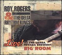 Roy Rogers - Live! At The Sierra Nevada Brewery Big Room lyrics