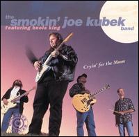 Smokin' Joe Kubek - Cryin' for the Moon lyrics