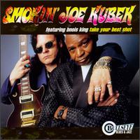 Smokin' Joe Kubek - Take Your Best Shot lyrics