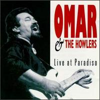 Omar & the Howlers - Live at Paradiso lyrics