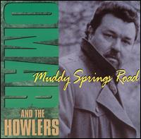 Omar & the Howlers - Muddy Springs Road lyrics