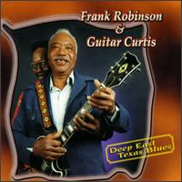 Frank Robinson - Deep East Texas Blues lyrics