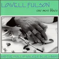 Lowell Fulson - One More Blues lyrics