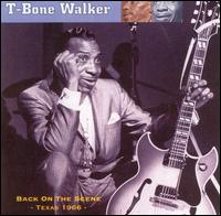 T-Bone Walker - Back on the Scene: Texas, 1966 [Castle] lyrics