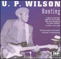 U.P. Wilson - Booting lyrics