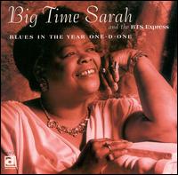 Big Time Sarah - Blues in the Year One-D-One lyrics