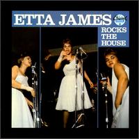Etta James - Etta James Rocks the House [live] lyrics