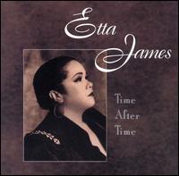 Etta James - Time After Time lyrics
