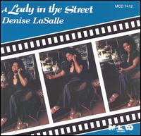 Denise LaSalle - Lady in the Street lyrics