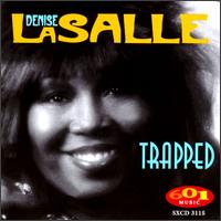Denise LaSalle - Trapped lyrics