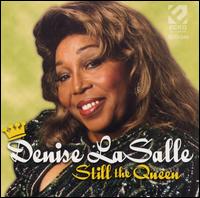 Denise LaSalle - Still the Queen lyrics