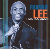 Frankie Lee - Here I Go Again lyrics