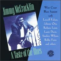 Jimmy McCracklin - A Taste of the Blues lyrics