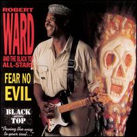 Robert Ward - Fear No Evil lyrics