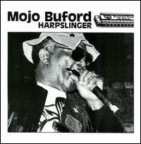 George "Mojo" Buford - Harpslinger lyrics