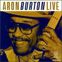Aron Burton - Aron Burton Live lyrics