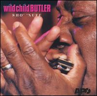 George "Wild Child" Butler - Sho' 'Nuff lyrics