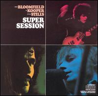 Michael Bloomfield - Super Session lyrics