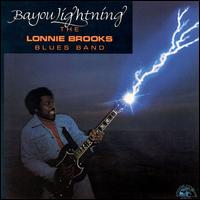 Lonnie Brooks - Bayou Lightning lyrics