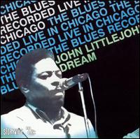John Littlejohn - Dream [live] lyrics