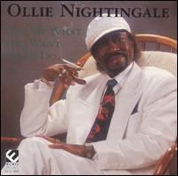 Ollie Nightingale - Tell Me What You Want Me to Do lyrics