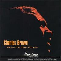Charles Brown - The Boss of the Blues lyrics