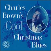Charles Brown - Cool Christmas Blues lyrics