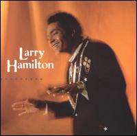Larry Hamilton - Larry Hamilton lyrics
