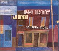 Tab Benoit - Whiskey Store lyrics