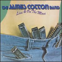 James Cotton - Live & On the Move lyrics