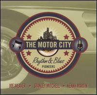 Joe Weaver - Motor City Rhythm & Blues Pioneers lyrics